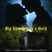 My Summer As a Goth movie poster 1